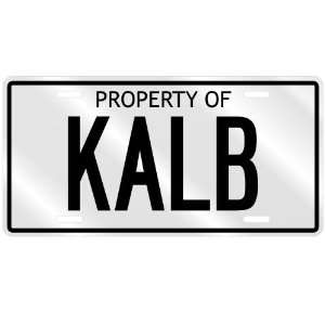  PROPERTY OF KALB LICENSE PLATE SING NAME