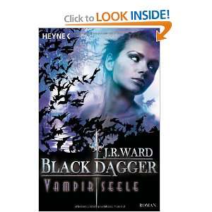    Black Dagger 15. Vampirseele (9783453527713) J. R. Ward Books