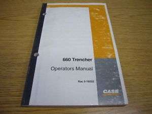 Case 660 Trencher Operators Manual  