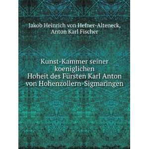   Karl Anton von Hohenzollern Sigmaringen (9785872497318) Books