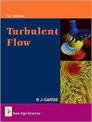 Turbulent Flow, (1906574316), R.J. Garde, Textbooks   