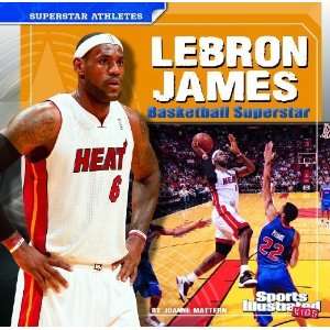  LeBron James (Sports Illistrated Kids, Superstar Athletes 