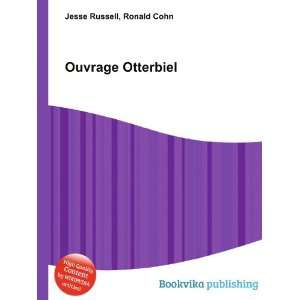  Ouvrage Otterbiel Ronald Cohn Jesse Russell Books