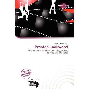  Preston Lockwood (9786200530554) Jerold Angelus Books