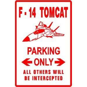  F 14 TOMCAT PARKING military fighter sign