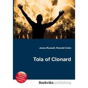  Tola of Clonard Ronald Cohn Jesse Russell Books