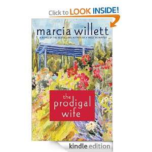 The Prodigal Wife Marcia Willett  Kindle Store
