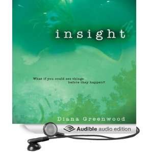  Insight (Audible Audio Edition) Diana Greenwood, Emily 