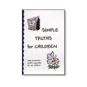 Simple Truths for Children Daily Treatments Written Especially for 