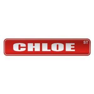   CHLOE ST  STREET SIGN NAME