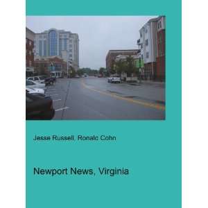  Newport News, Virginia Ronald Cohn Jesse Russell Books