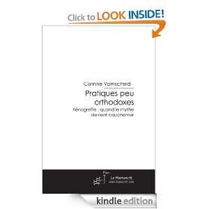 Pratiques peu orthodoxes (French Edition) Corinne Vomscheid  