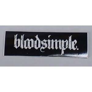  2388 BLOODSIMPLE (WHITE) PROMOTIONAL STICKER Everything 