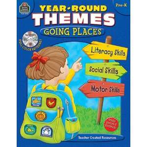  Teacher Created Resources Year Round Themes Going Places PreK 