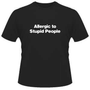 FUNNY T SHIRT  Allergic To Stupid People Toys & Games