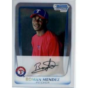  2011 Bowman Chrome Prospects #BCP137 Roman Mendez   Texas 