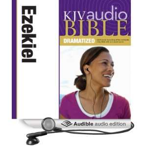  KJV Audio Bible Ezekiel (Dramatized) (Audible Audio 