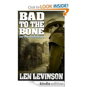 The Pecos Kid #6 Bad To The Bone Len Levinson  Kindle 