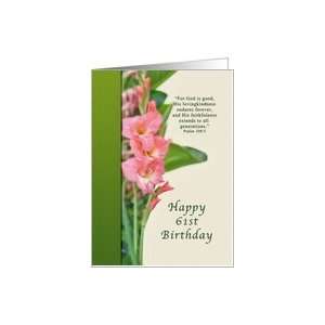    Birthday, 61st, Pink Gladiolus, Religious Card Toys & Games