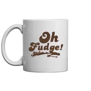  Oh Fudge Custom 11oz Ceramic Coffee Mug