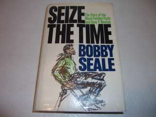   TIME by BOBBY SEALE Story Black Panther Party & Huey P Newton 1ST HC