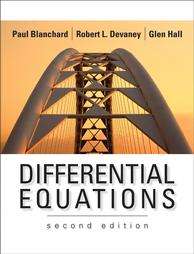 Differential Equations by Paul Blanchard, Robert L. Devaney and Glen R 