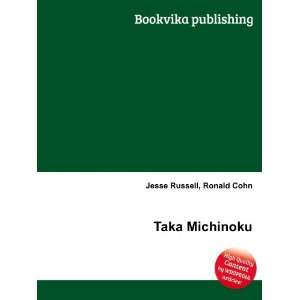  Taka Michinoku Ronald Cohn Jesse Russell Books