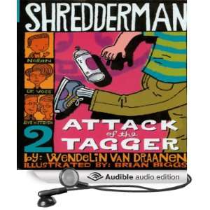  Shredderman Attack of the Tagger (Audible Audio Edition 