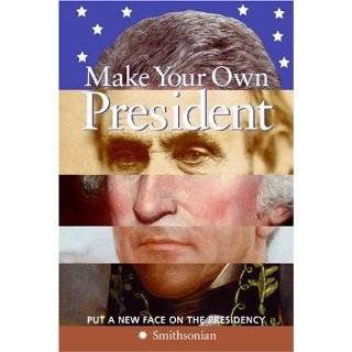  Your Own President by Amy Pastan and Linda Mcknight (Aug 15, 2006