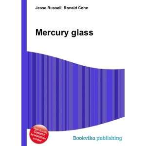  Mercury glass Ronald Cohn Jesse Russell Books