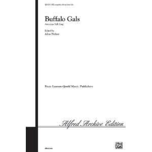  Buffalo Gals Choral Octavo