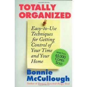  Totally Organized the Bonnie McCullough Way [Paperback 