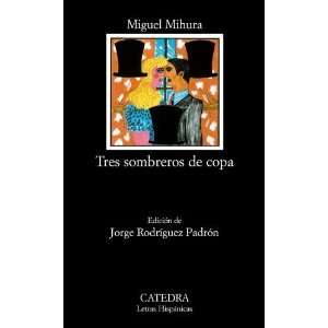   Hispanic Writings) (Spanish Edition) [Paperback] Miguel Mihura Books