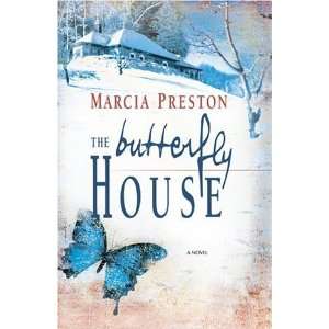  The Butterfly House (Mira) Author   Author  Books