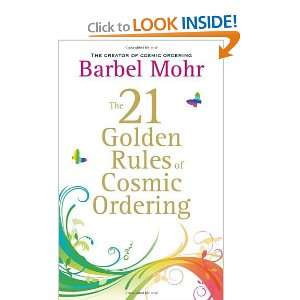    21 Golden Rules for Cosmic Ordering [Paperback] Barbel Mohr Books