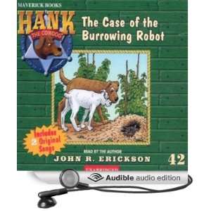  The Case of the Burrowing Robot Hank the Cowdog (Audible 