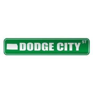   DODGE CITY ST  STREET SIGN USA CITY KANSAS
