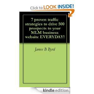   MLM business website EVERYDAY James B Byrd  Kindle Store