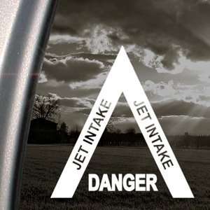  DANGER JET INTAKE Warning Decal Truck Window Sticker 