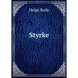  Styrke Helge Rode Books