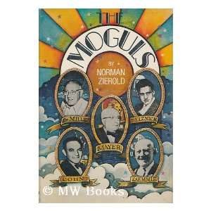  The Moguls [By] Norman Zierold Norman J. Zierold Books