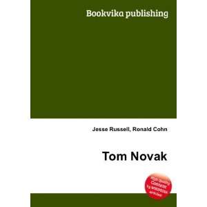  Tom Novak Ronald Cohn Jesse Russell Books