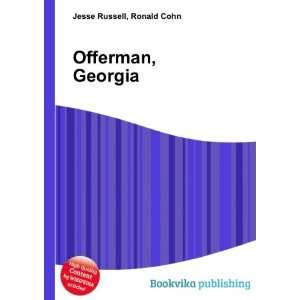  Offerman, Georgia Ronald Cohn Jesse Russell Books