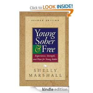 Young Sober and Free Second Edition Shelly Marshall  