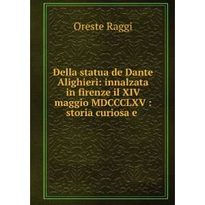  Della statua de Dante Alighieri innalzata in firenze il 