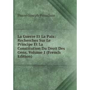  Des Gens, Volume 1 (French Edition) Pierre Joseph Proudhon Books