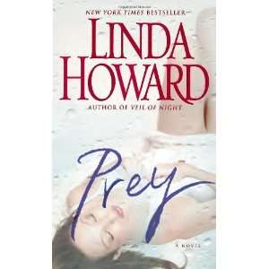  Prey A Novel [Mass Market Paperback] Linda Howard Books