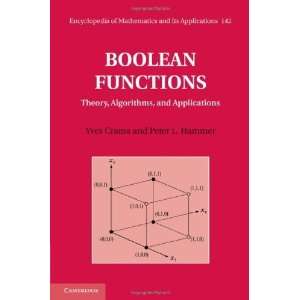  Boolean Functions Theory, Algorithms, and Applications 