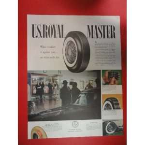  U.S. Royal Master Tires 50s Print Ad (big tire) Orinigal 