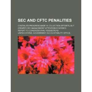  SEC and CFTC penalities continued progress made in 